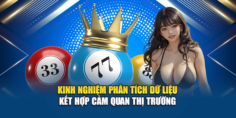 Soi Cầu Xổ Số Miền Nam 14/06 - Phân Tích Cầu Cùng Kubet 3 Kinh nghiệm phân tích dữ liệu kết hợp cảm quan thị trường