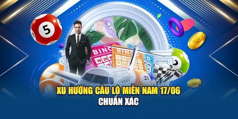 Soi Cầu Xổ Số Miền Nam 17/06: Lọc Cầu Chuẩn Xác Cùng Kubet 1 Xu hướng cầu lô miền Nam 17/06 chuẩn xác